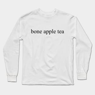 bone apple tea, black Long Sleeve T-Shirt